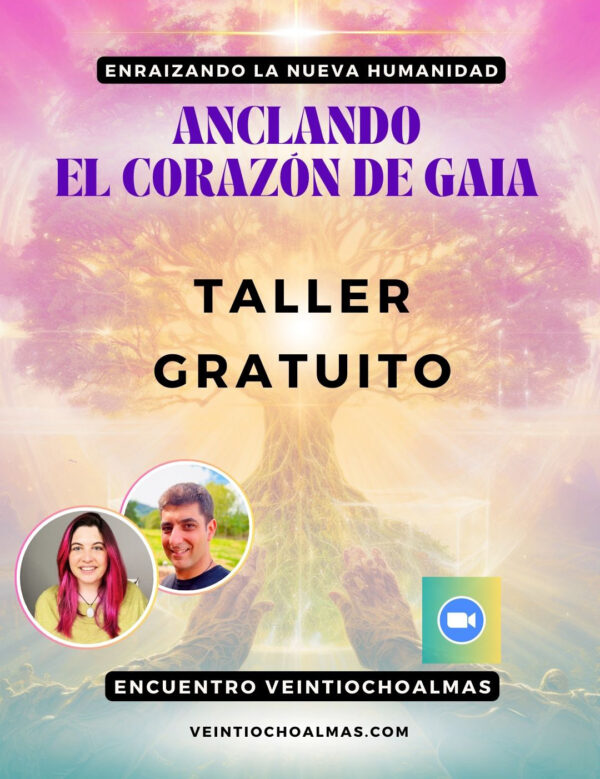 Taller Gratuito Anclando el Corazón de Gaia